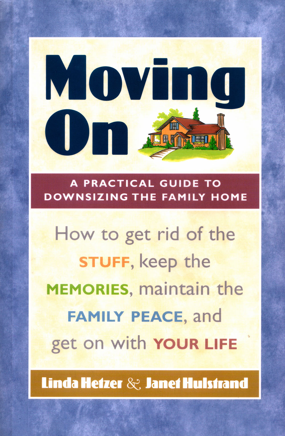 Moving On, a New eBook, Offers Help for Families Downsizing or