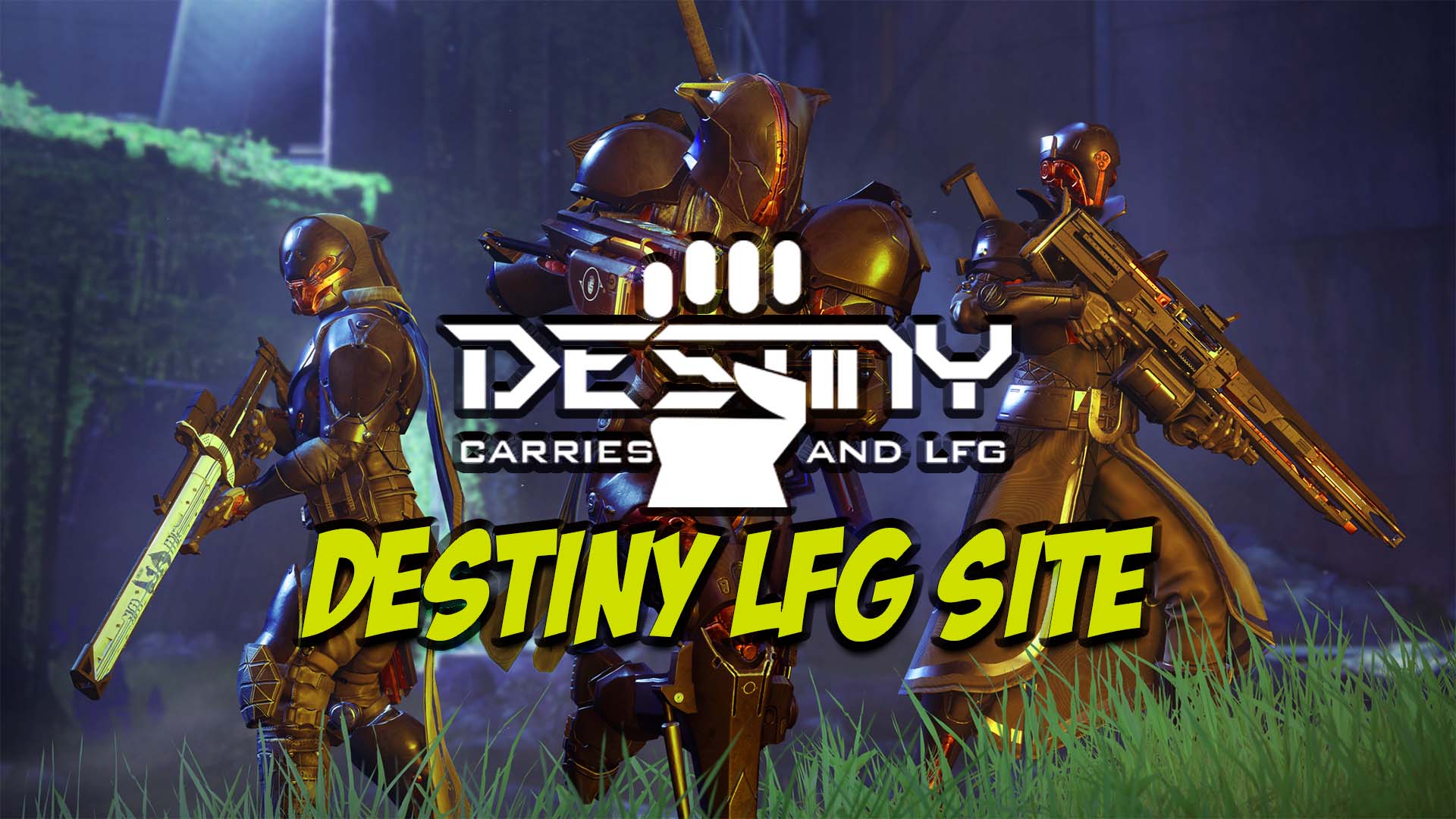 Destiny Carries & LFG Win Praise from Gamers for Being the Top Destiny