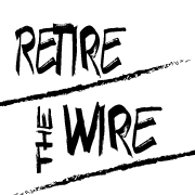 Retire the Wire