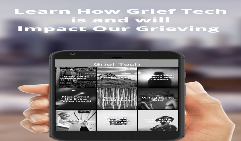 New Free "Coping with Grief" App With Latest Tech For Dealing with