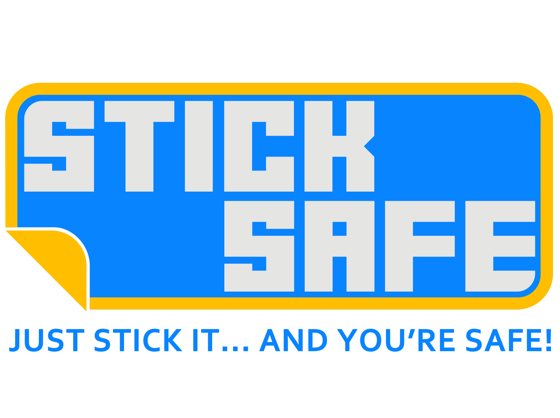 StickSafe