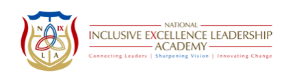 The National Inclusive Excellence Leadership Academy